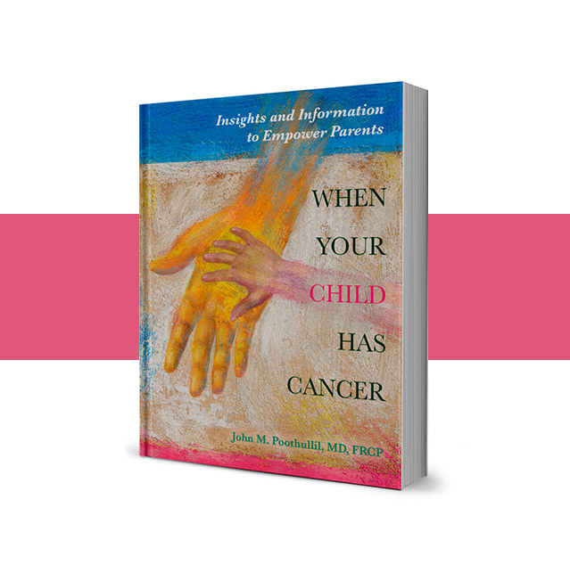 When Your Child Has Cancer